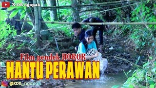 HOROR..!! Hantu Perawan ǁ Film Pendek Ngapak Banyumas