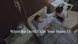 When the Devil Calls Your Name EP.11 ซับไทย
