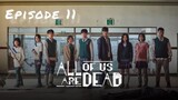 All of us are dead💝Episode 11