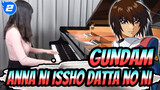 [ Gundam SEED]  'Anna ni Issho Datta no ni' (Piano Version)_2
