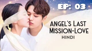 Angel's last mission | Hindi Dubbed | 2019 season 1 ( episode : 03 )  Full HD