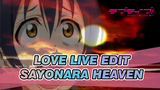 Sayonara Heaven | Love Live