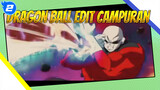 Dragon Ball Epik Edit Campuran AMV_2