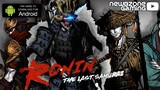 RONIN: The Last Samurai Gameplay (Android & IOS)