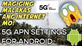 FAST 5G APN SETTINGS FOR ANDROID PHONE 2021