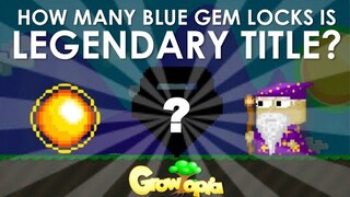 HOW MUCH IS LEGENDARY TITLE? [ASK JOHNXX #1] | Growtopia