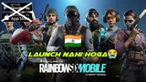 Nahi Milega? | Rainbow Six Mobile Beta Test India | Update | Hindi |