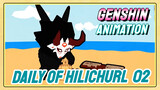 [Genshin Impact Animation] Daily of Hilichurl 02