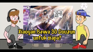 Xiaoyan bawa 30 Douzun untuk istrinya atau anaknya?