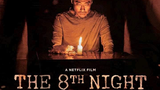 8TH NIGHT | KOREAN MOVIE