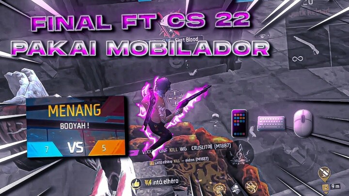 GAME PLAY MOBILADORFINAL FT CS 22