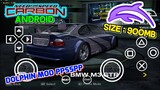 (900MB)DOWNLOAD NFS CARBON DI ANDROID DOLPHIN EMU MOD PPSSPP