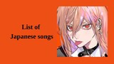 Playlist 5 - List of Japanese songs