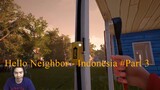 Isi Dibalik Pintu - Hello Neighbor Mode Alpha - Indonesia #Part 3