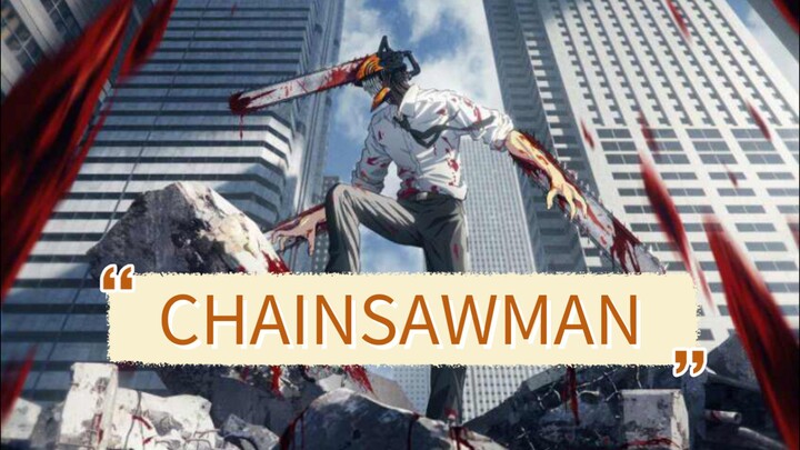 CHAINSAWMAN