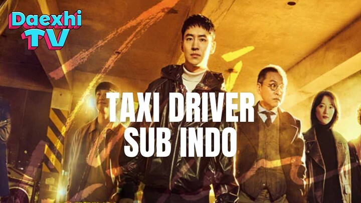 Taxi Driver (2023) Season 2 Eps 11 Sub Indo HD | S2 EP Eps 11