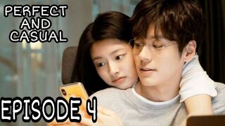 PERFECT AND CASUAL EPISODE 4 ENG SUB