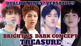 TREASURE Bright vs Dark Concept (Concept Versatility) | Boy-I Love You-Mmm-My Treasure Era