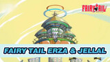 [FAIRY TAIL] Ep 10 Erza & Jellal