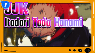 [Jujutsu Kaisen]  Itadori & Todo & Hanami --- Kehendak Kuat Kita_1