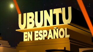 Ubuntu En Espanol (Fox En Espanol Style)