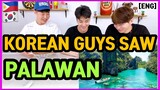 [REACT] Korean Reacts to Palawan Islands Video # 40