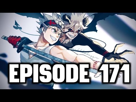 Black Clover Episode 171 Release Date Update - BiliBili