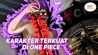 INILAH KARAKTER TERKUAT DI ANIME ONE PIECE !