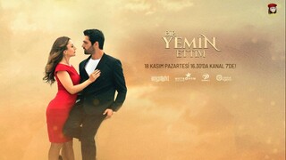 Bir Yemin Ettim - Episode 17 (English Subtitles)