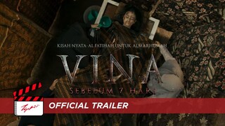 Vina: Sebelum 7 Hari - Official Trailer