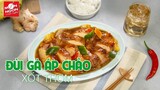 ĐÙI GÀ ÁP CHẢO XỐT THƠM | MÓN NGON MỖI NGÀY | VIVU TV