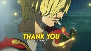 Sanji "Sad" - Thank You [EDIT/AMV]