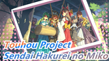 [Touhou Project MMD] Trận chiến đầu tiên của Sendai Hakurei no Miko (Movie)