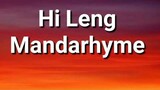 Hi Leng lyrics - Mandarhyme