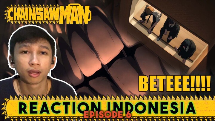 ETERNITY DEVIL!! BETE BANGET - Chainsaw Man Episode 6 Reaction Indonesia