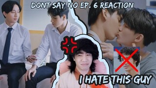 (JAIL!) Don't Say No The Series Ep. 6 Reaction Commentary | เมื่อหัวใจใกล้กัน