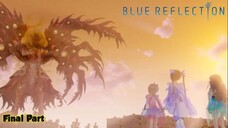 Part terakhir! Berpisah dengan Yuzu dan Lime _ Blue reflection Walkthrough final