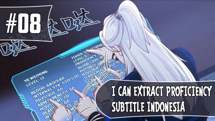 I Can Extract Proficiency Chapter 08 Sub Indo (Bahasa Indonesia)