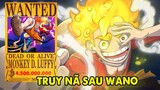 Truy Nã Luffy Sau Arc Wano ? Vượt Qua Số Tiền Tứ Hoàng | Phân Tích One Piece