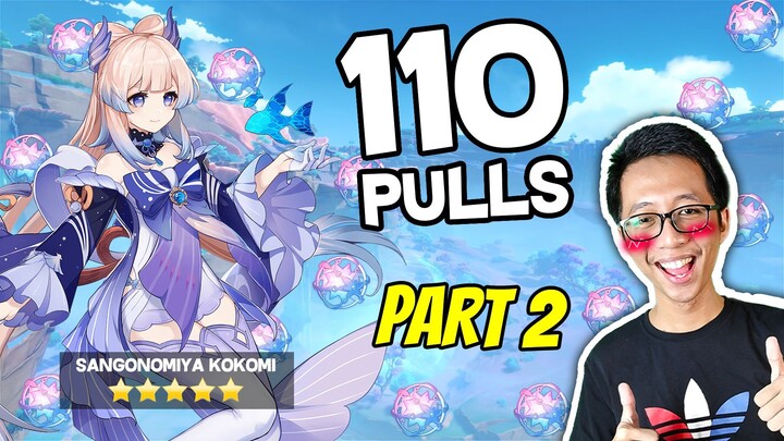 Pulling Kokomi's Banner with 110 Pulls | Part 2