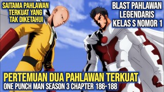 SAITAMA MENEMUKAN MANUSIA BERKEKUATAN SETARA DENGANNYA! | ONE PUNCH MAN SEASON 3 CHAPTER 186-188