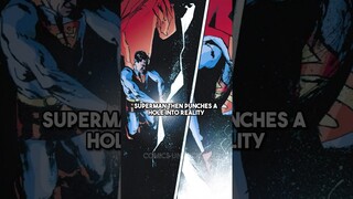 Superman Punches a Hole into Reality