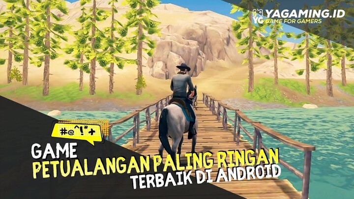 7 GAME PETUALANGAN PALING RINGAN DI ANDROID SAAT INI
