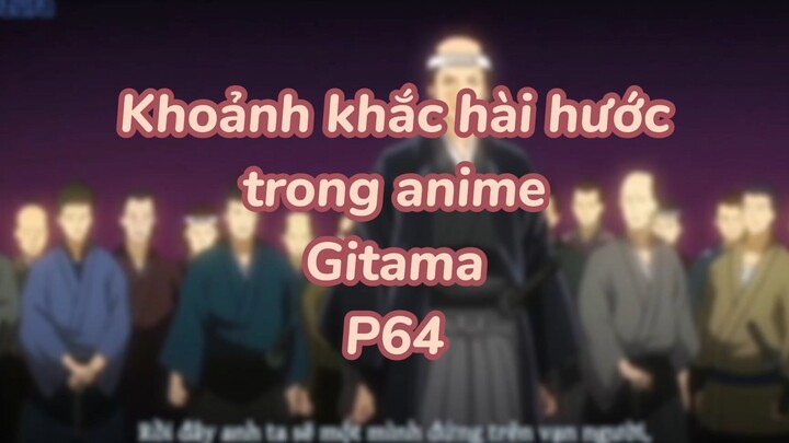 Khoảng khắc hài hước trong anime Gintama P66| #anime #animefunny #gintama