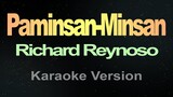 Paminsan-Minsan - Richard Reynoso HD Karaoke