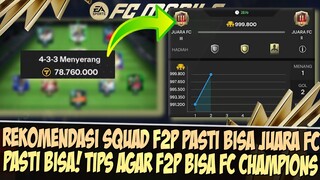 PASTI JUARA FC!! REKOMENDASI TIPS & SQUAD F2P UNTUK RIVAL DIVISI H2H JUARA FC EA SPORT FC 24 MOBILE