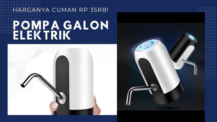 Pompa Air Galon Elektrik Rp 35.000? Hasilnya Mengejutkan | Automatic Water Dispenser Rechargeable