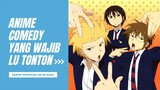 Anime Comedy Yang Wajib Lu Tonton!! Dijamin Bikin Ngakak