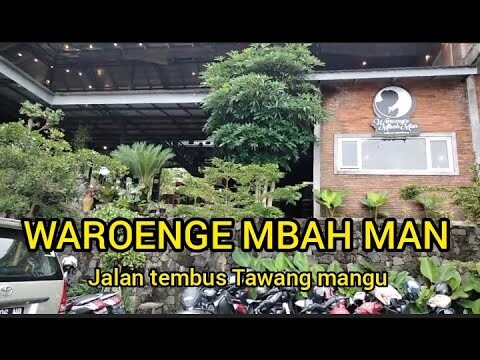 WAROENGE MBAH MAN TAWANG MANGU