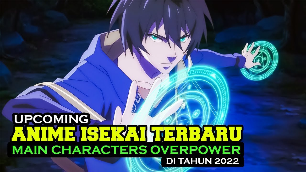 Top 11 novos animes de Isekai/fantasia de 2022 - que você precisa assistir  - BiliBili